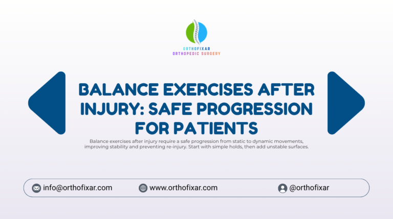 Balance Exercises After Injury Safe Progression for Patients