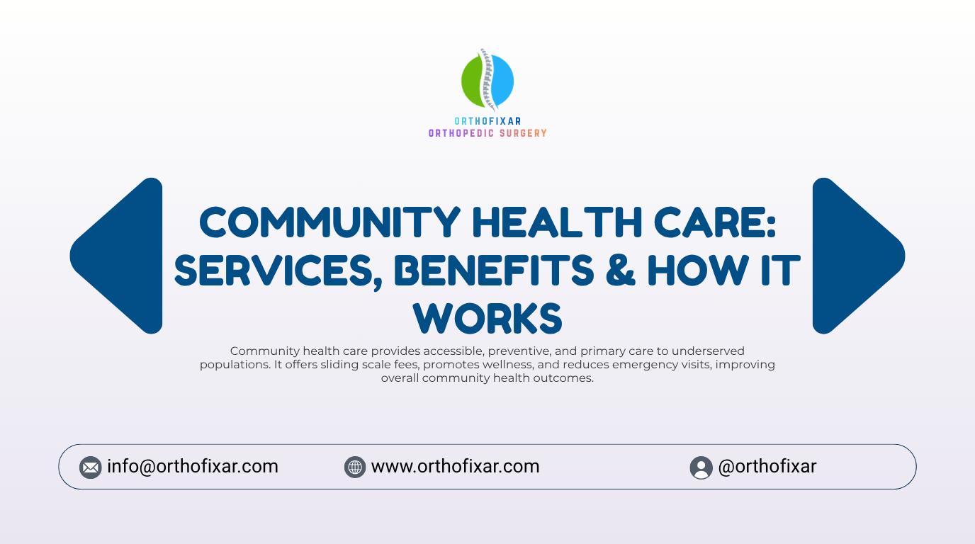 Community Health Care Services Benefits How It Works