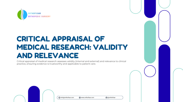 Critical Appraisal of Medical Research Validity and Relevance
