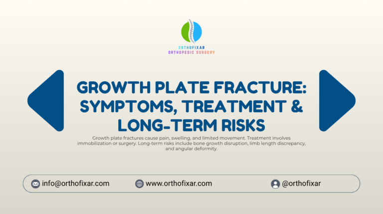 Growth Plate Fracture Symptoms Treatment Long Term Risks