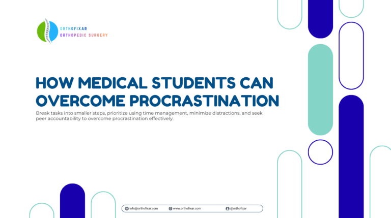How Medical Students Can Overcome Procrastination