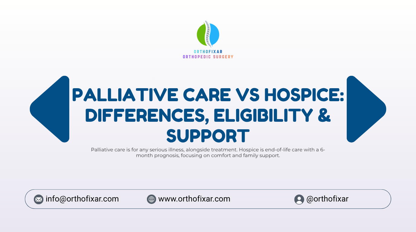 Palliative Care vs Hospice Differences Eligibility Support