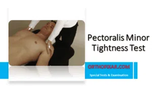 Pectoralis Minor Tightness Test