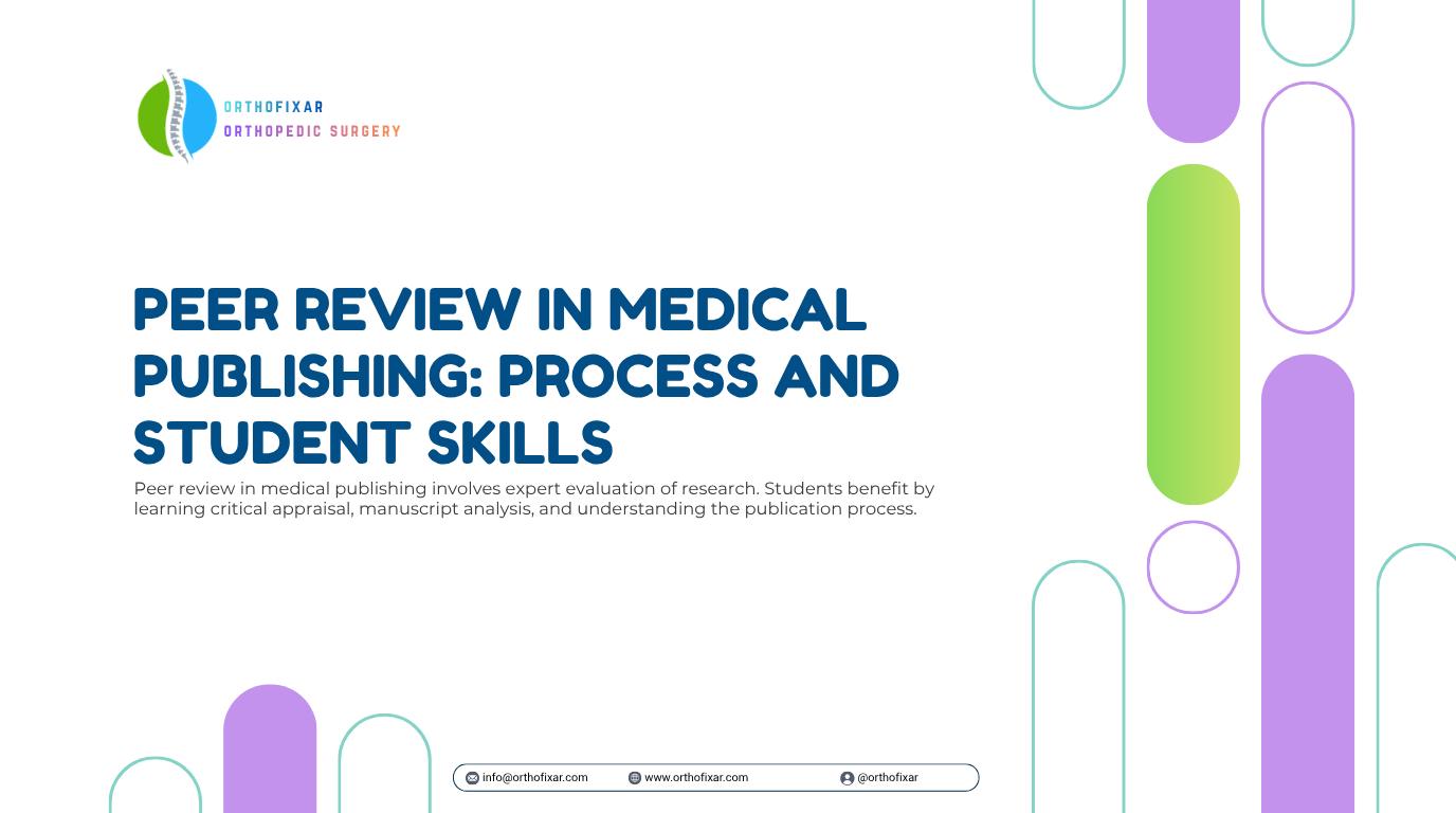 Peer Review in Medical Publishing Process and Student Skills