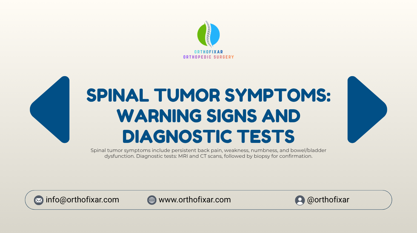 Spinal Tumor Symptoms Warning Signs and Diagnostic Tests