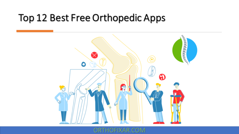 Top 12 Best Free Orthopedic Apps