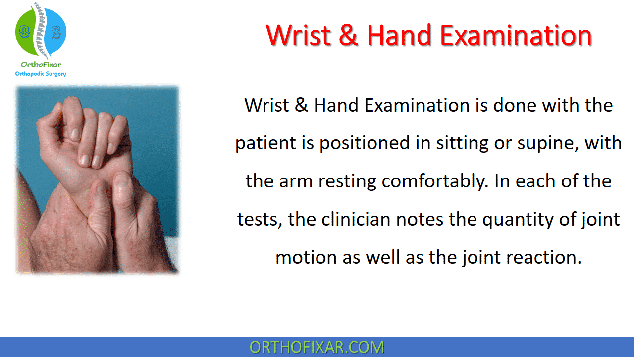  Wrist & Hand Examination 