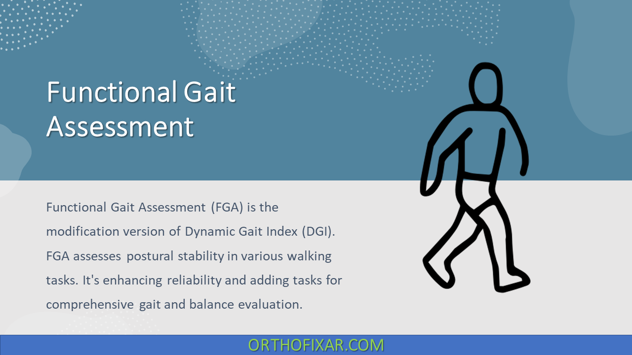  Functional Gait Assessment 